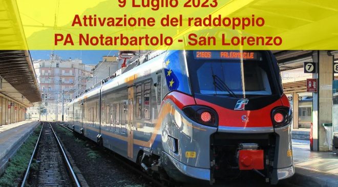Attivazione raddoppio Notarbartolo - San Lorenzo