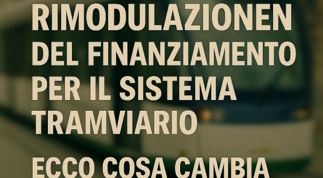 Palermo: Rimodulazione del finanziamento per il sistema tramviario.